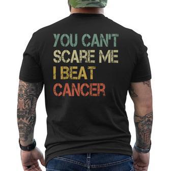 Cancer Survivor Fun Retro You Can't Scare Me I Beat Cancer Men's T-shirt Back Print - Thegiftio UK
