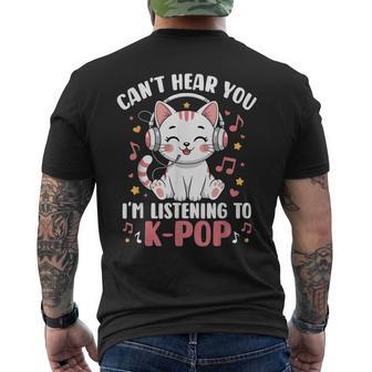 Can't Hear You I'm Listening To K-Pop Music Cat Kawaii Anime Men's Back Print T-Shirt | Mazezy