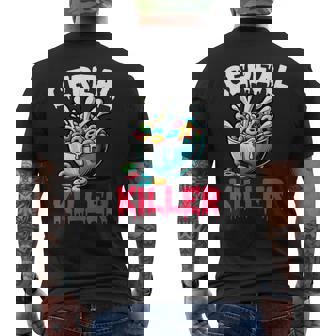 Cereal Killer Adult Humor Print Men's T-shirt Back Print - Thegiftio