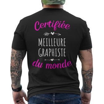 Certifiée Meilleure Graphiste Du Monde Graphiste T-shirt imprimé au dos - Cadeauxyz