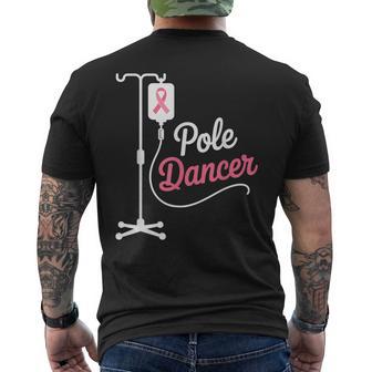 Chemo Pole Dancer Cancer Warrior Men's T-shirt Back Print - Thegiftio UK