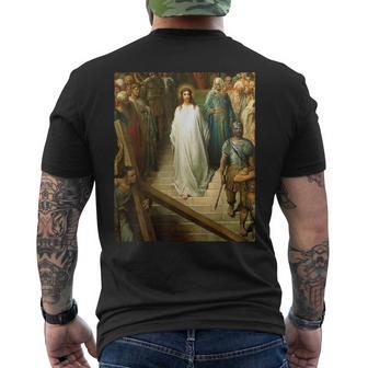 Christ Leaving The Praetorium Painting By Gustave Dore Men's T-shirt Back Print - Thegiftio UK