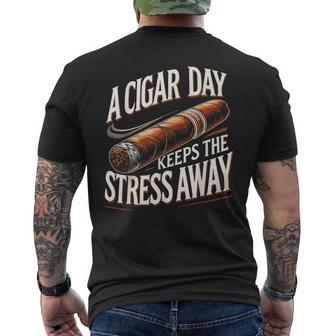Cigars Smoking Cigar Smoke A Cigar A Day Men's T-shirt Back Print - Thegiftio UK