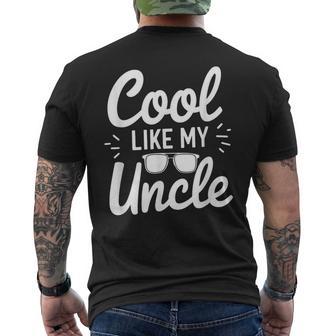 Cool Like My Uncle Proud Nephew Niece Cooler Family Men's T-shirt Back Print | Mazezy