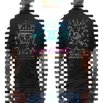 Cruising Cousins Making Memories Together Cruise Trip Summer Men's T-shirt Back Print | Mazezy