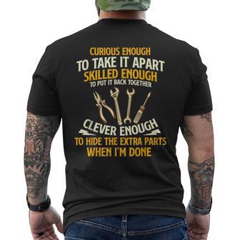 Curious Enough To Take It Apart Car Guy Auto Mechanic Men's T-shirt Back Print | Mazezy