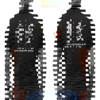 Your Dad My Dad Bass Guitar Tank Top Men's Back Print T-Shirt | Mazezy