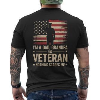 Im A Dad Grandpa And A Veteran Nothing Scares Me Veteran Men's T-shirt Back Print - Monsterry