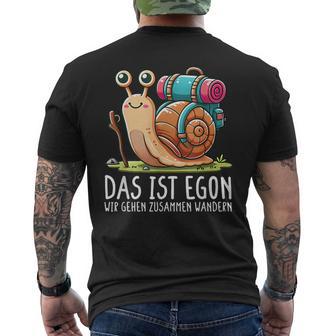 Das Ist Egon Wir Gehen Zusammen Wandern T-Shirt mit Rückendruck - Seseable