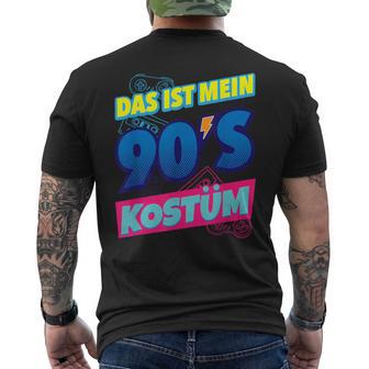 Das Ist Mein 90Er Jahre Kostüm Neunziger Jahre Party Outfit T-Shirt mit Rückendruck - Geschenkecke