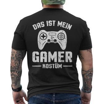 Das Ist Mein Gamer Kostüm Zocker Gaming T-Shirt mit Rückendruck - Geschenkecke