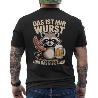 Das Ist Mir Wurst Und Das Bier Auch Waschbär Grillen T-Shirt mit Rückendruck - Seseable