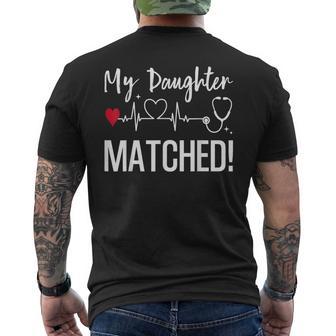 My Daughter Matched Residency Match Day 2026 Medical School Men's T-shirt Back Print - Thegiftio UK