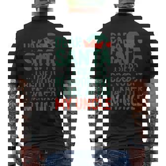Dear Santa I Tried To Be Good But I Take After My Uncle Men's Back Print T-Shirt - Monsterry