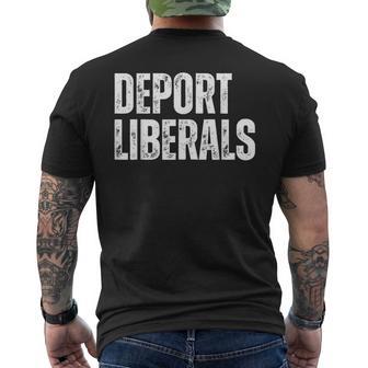 Deport Liberals Conservative Republican Anti-Liberal Novelty Men's T-shirt Back Print - Thegiftio
