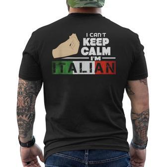 Divertente Bandiera Italiana Italiani Italia -Cherzo -Cant Keep Calm T-shirt da uomo con stampa posteriore - Novitaregali