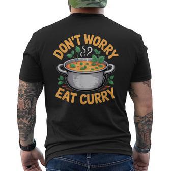 Don't Worry Eat カレー インド料理 メンズTシャツ バックプリント - Kawaiitshirt