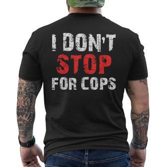 I Don'ttop For Cops ランニング用 メンズTシャツ バックプリント - Kawaiitshirt