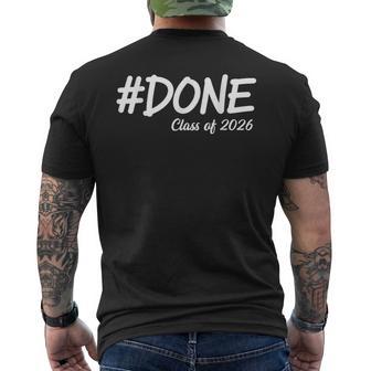 Done Class Of 2026 Senior Graduation 2026 Last Day Of School Men's T-shirt Back Print - Thegiftio UK