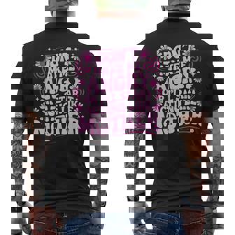 Don’t Make Me Angry Acting Like Mother Retro Mom Men's Back Print T-Shirt | Mazezy