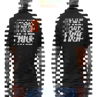 Don't Follow Me I Do Stupid Things Mountaineering And Hiking Tank Top Men's Back Print T-Shirt | Mazezy