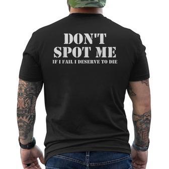Don'tpot Me If I Fail I Mererve To Die Culturismo Camiseta Hombre Estampado Espalda - Regaloses