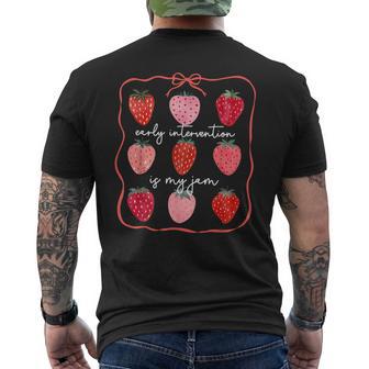 Early Intervention Is My Jam Early Intervention Teacher Men's Back Print T-Shirt | Mazezy