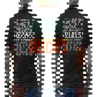 Easily Distracted By Rocks Paleontologist Geologist Geology Men's Back Print T-Shirt | Mazezy