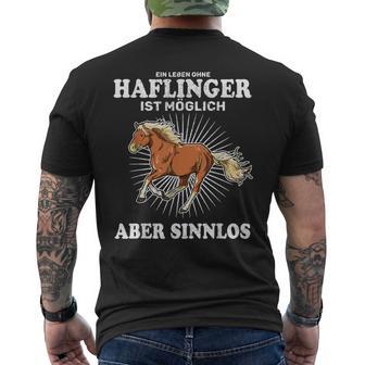 Ein Leben Ohne Haflinger Istinnlos Pferd Reiter T-Shirt mit Rückendruck - Seseable