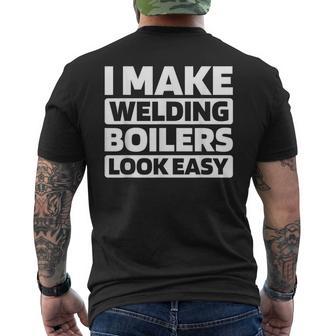 Fabrication Pressure Welding Boilermaker Men's Back Print T-Shirt | Mazezy