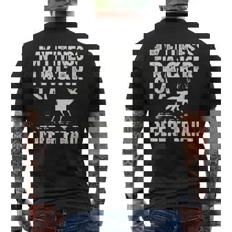 My Fitness Tracker Deer Trail Hunting Men Dad Men's Back Print T-Shirt | Mazezy