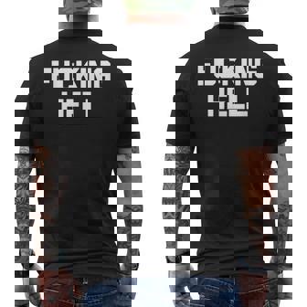 Fucking Hell 面白いことわざ 皮肉なかわいいクールなノベルティ メンズTシャツ バックプリント - Kawaiitshirt