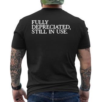 Fully Depreciated But Still In Use Accountant Men's T-shirt Back Print - Thegiftio UK