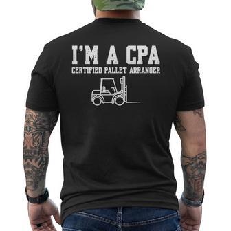 Forklift Operator Saying Certified Pallet Arranger Men's T-shirt Back Print - Thegiftio UK