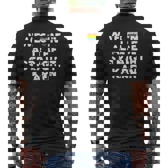 Gay Pride We Cant All Be Straight Karen Lgbtq Ally Men's T-shirt Back Print - Monsterry