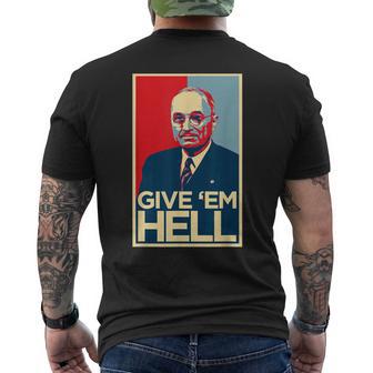 Give Em Hell Harry Truman Men's T-shirt Back Print - Thegiftio UK