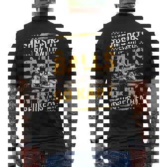 Go Kart Racer Humor Racing Motorsport Driver Men's Back Print T-Shirt | Mazezy