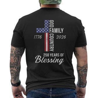 God Family Country 250 Years Of Blessing 250 Anniversary Men's T-shirt Back Print - Thegiftio
