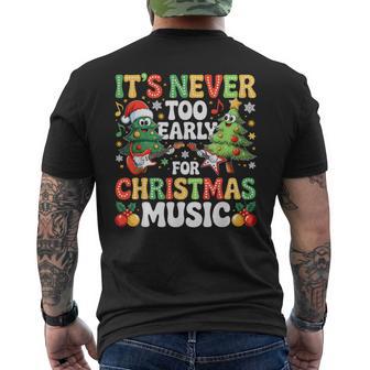 Groovy It's Never Too Early For Christmas Music Xmas Vibes Men's Back Print T-Shirt | Mazezy