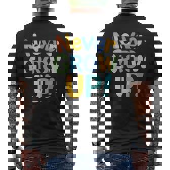 Never Grow Up Retro Pastel Typographie Enfants Ludique Mignon T-shirt imprimé au dos - Cadeauxyz