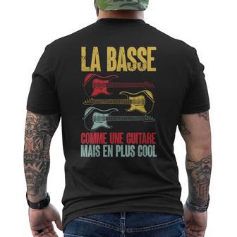 Guitare Basse Bassiste La Basse Comme Une Guitare Bassist T-shirt imprimé au dos - Cadeauxyz