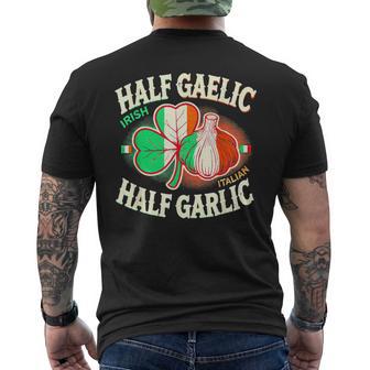 Half Gaelic Half Garlic Irish Italian Heritage Pride Family Men's T-shirt Back Print - Thegiftio UK