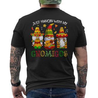 Hangin With My Gnomigos 3 Mexican Gnomes Cinco De Mayo Men's T-shirt Back Print | Mazezy