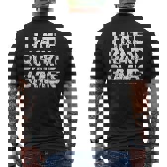 I Hate Board Games Tank Top Men's Back Print T-Shirt | Mazezy