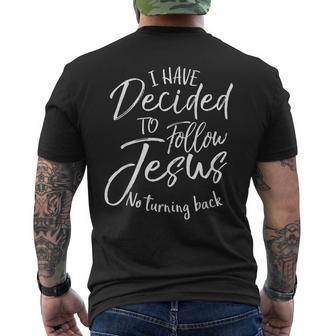 I Have Decided To Follow Jesus No Turning Back シャツ 洗礼 メンズTシャツ バックプリント - Kawaiitshirt