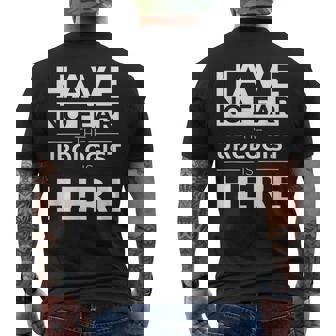 Have No Fear Urologist Is Here 面白い ギフト 仕事 ユーモア ジョブ メンズTシャツ バックプリント - Kawaiitshirt