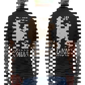 I Havetandards プードル キュート スタンダード プードル メンズTシャツ バックプリント - Kawaiitshirt