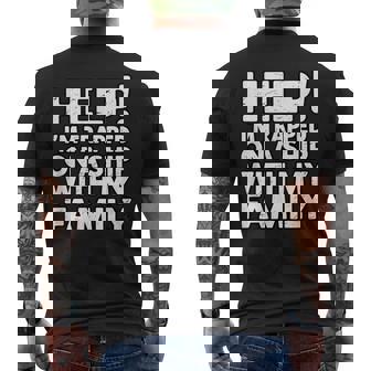 Help I'm Trapped On A Ship With Family Cruise Photo Men's Back Print T-Shirt | Mazezy