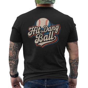 Hit The Dang Ball Retro Baseball Player Men's T-shirt Back Print - Monsterry