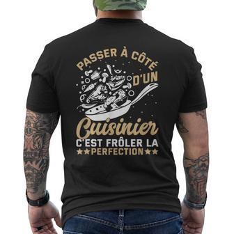 Humour Cadeau Fan De Cuisine Chef Cuisinier Drôle Homme T-shirt imprimé au dos - Cadeauxyz
